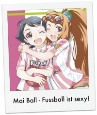 Mai Ball! Fußball ist sexy
